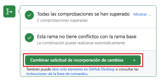 Captura de pantalla de la solicitud de incorporación de cambios de GitHub que muestra que se han superado las dos comprobaciones de estado.