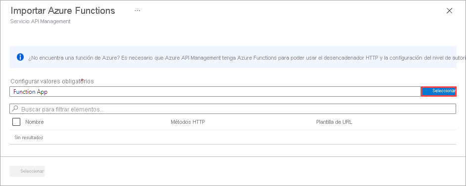 Captura de pantalla del cuadro de diálogo Importar Azure Functions con el campo Configurar los valores obligatorios y el botón Seleccionar resaltados.