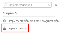 Captura de pantalla del cuadro Buscar de Azure Portal y el elemento de menú Implementaciones.