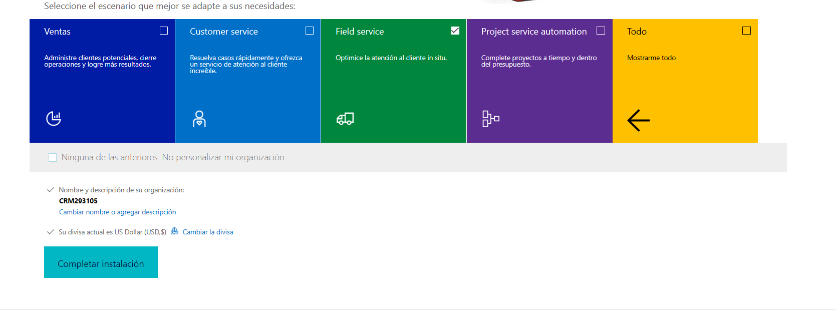 Captura de pantalla de Sales, Customer Service, Field Service, Project Service Automation y todas estas opciones para completar la configuración.