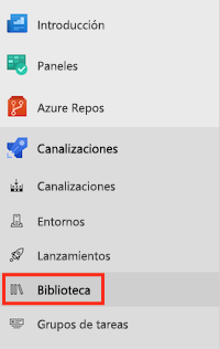 Captura de pantalla de Azure DevOps en la que se muestra el elemento de menú Biblioteca en la categoría Canalizaciones.