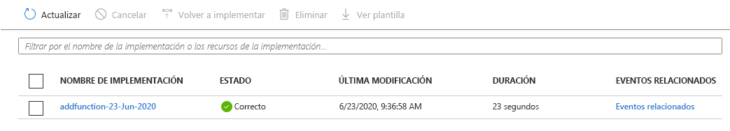 Captura de pantalla de Azure Portal en la que se muestran las implementaciones. Una implementación se indica con el estado Correcto.