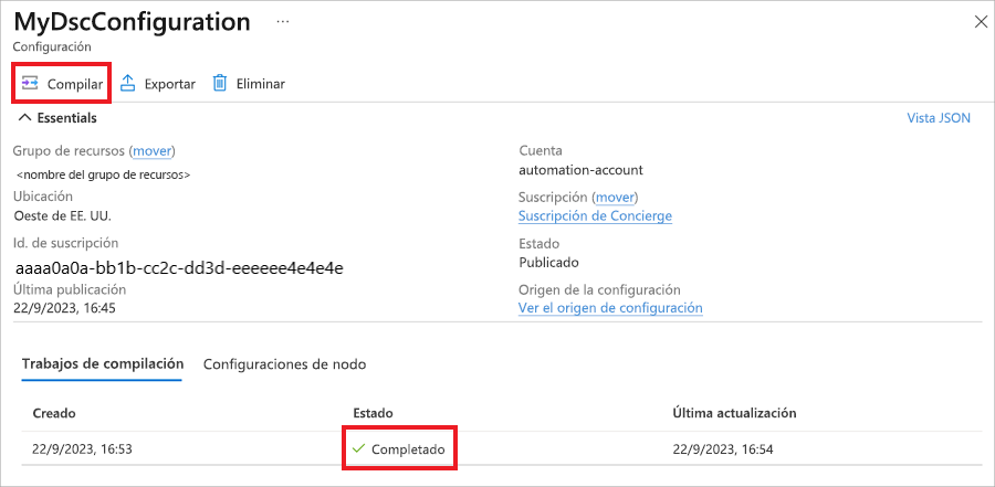 Captura de pantalla de Azure Portal en la que se muestra el estado del trabajo de compilación de la configuración.