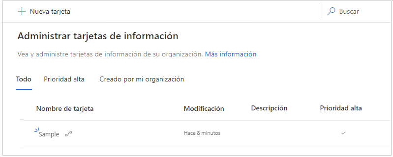 Administrar tarjetas de información enumera el nombre de la tarjeta, la fecha de modificación, la descripción y la alta prioridad.