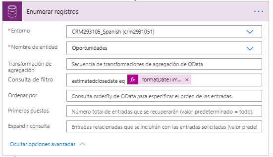 La consulta de filtro está configurada en estimatedclosedate eq formatDateDime(...).