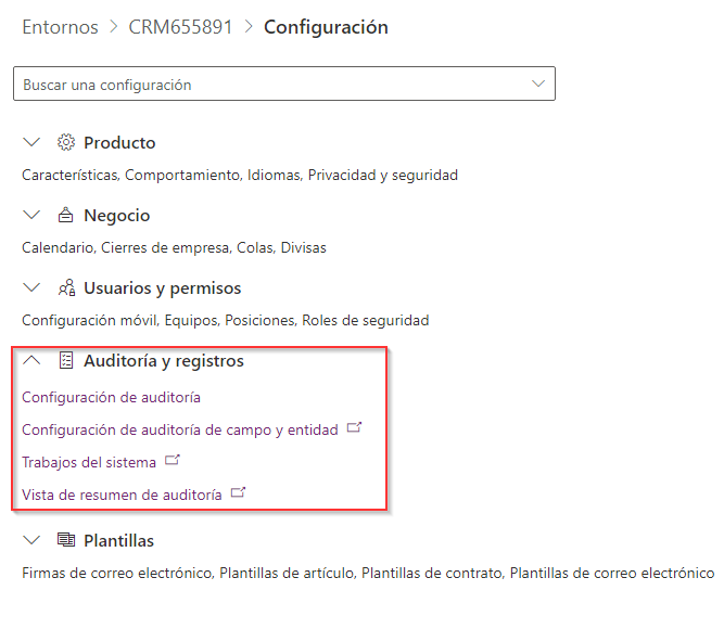 Captura de pantalla de la configuración del entorno para auditoría y registros