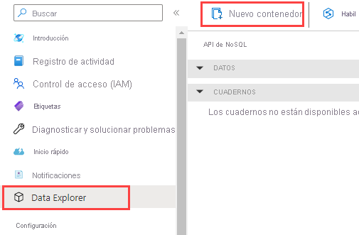 Puede agregar un contenedor mediante el Explorador de datos.