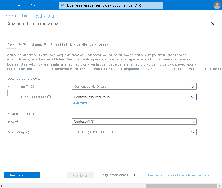 A screenshot of the Create a virtual network page. The administrator has defined the subscription, and selected the ContosoResourceGroup. The VNet name is ContosoVPN1 in the East US region.