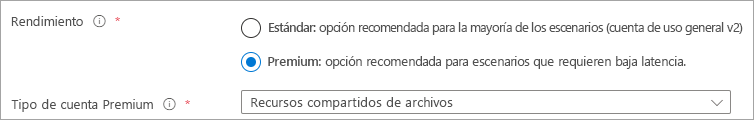 Captura de pantalla del botón de radio Rendimiento con la opción Prémium seleccionada y el Tipo de cuenta con la opción FileStorage seleccionada.