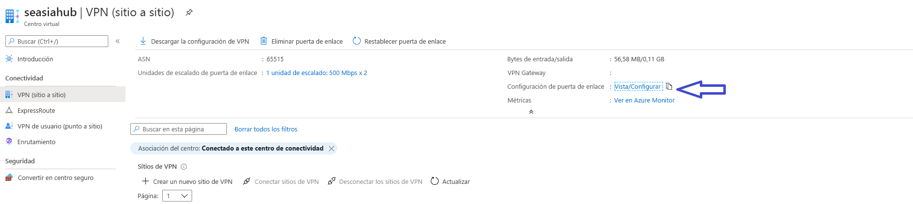 Captura de pantalla que muestra cómo ver y editar la configuración de la puerta de enlace de red privada virtual desde la página configuración del centro de conectividad virtual.