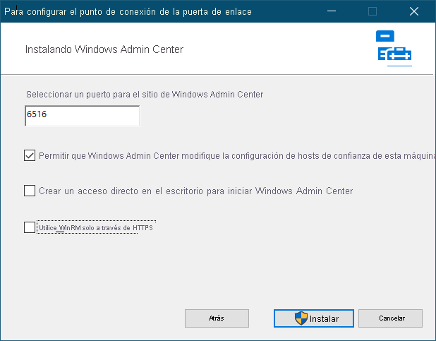 A screenshot of Windows Admin Center setup. The administrator has accepted the default port 6516 and the option to allow Windows Admin Center to modify the local machine's trusted host settings.