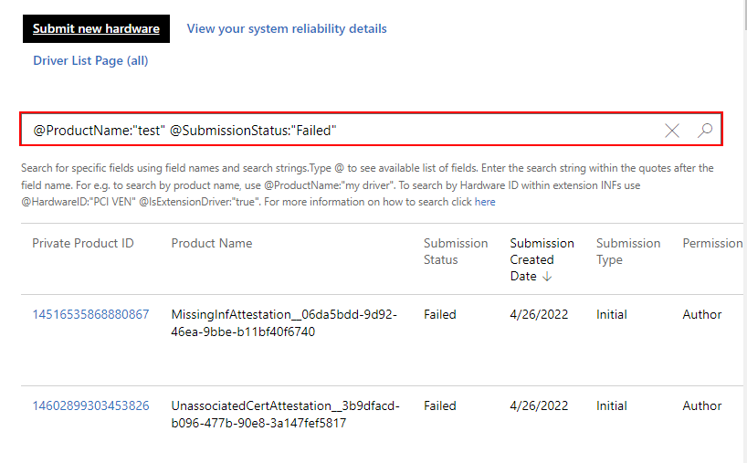 Captura de pantalla de la página Controladores del panel de hardware, en la que se escriben dos atributos, @ProductName:'test' y @SubmissionStatus:'Failed'. Todos los resultados tienen 'test' en el nombre del producto y 'Failed' en el estado de envío.