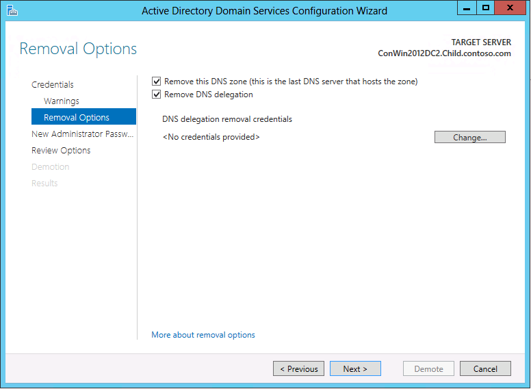 Captura de pantalla de la página Opciones de eliminación del Asistente de configuración de Active Directory Domain Services.