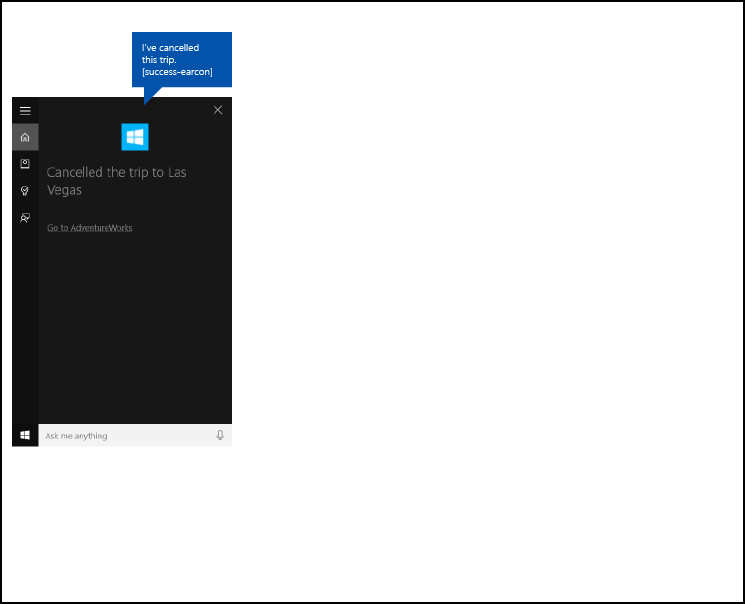 Captura de pantalla del lienzo de Cortana para el flujo de la aplicación en segundo plano de Cortana de un extremo a otro mediante la finalización del viaje de cancelación de AdventureWorks