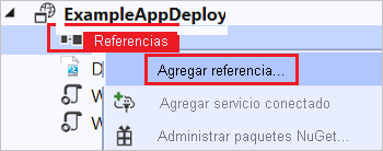 Captura de pantalla del menú contextual de ExampleAppDeploy en la que se resalta la opción Añadir referencia.