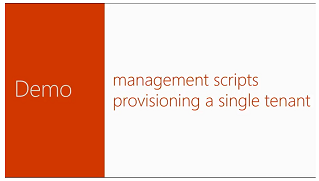 Demostración de scripts de administración que aprovisionan un único inquilino
