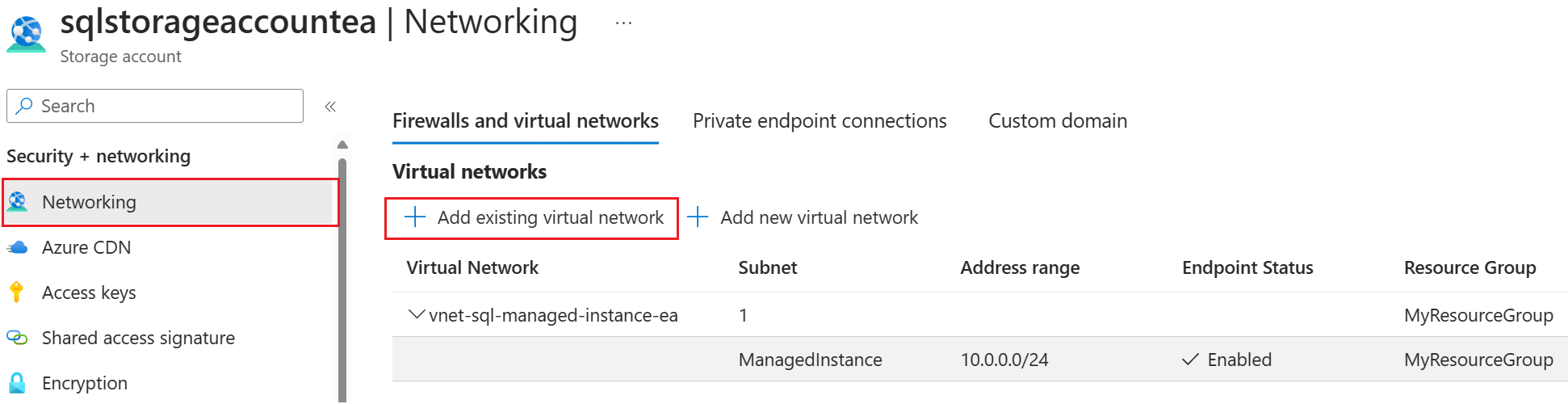 Captura de pantalla de la página Redes de la cuenta de almacenamiento del Azure Portal, con la opción Agregar red virtual existente seleccionada.