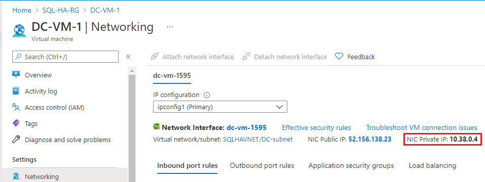 En la página DC-VM-1, elija Redes en el panel Configuración y, a continuación, anote la dirección IP privada de la NIC. Use esta dirección IP como servidor DNS.