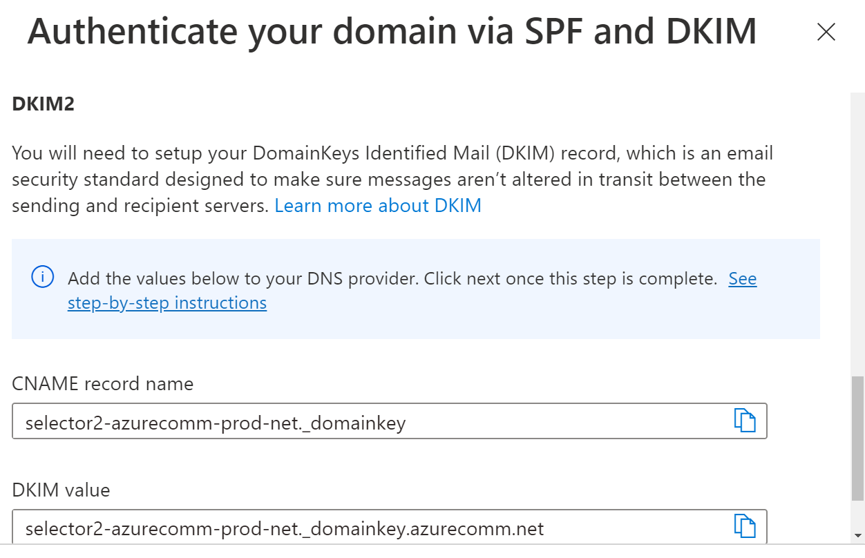 Captura de pantalla que muestra los registros D N S que debe añadir para registros D K I M adicionales.