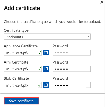 Captura de pantalla que muestra la pantalla Agregar certificado cuando se añaden certificados de puntos de conexión a un dispositivo de Azure Stack Edge. El botón de guardado del certificado está marcado.