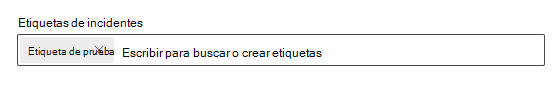 Captura de pantalla que muestra cómo aparece una etiqueta seleccionada en el campo Etiquetas de incidentes.