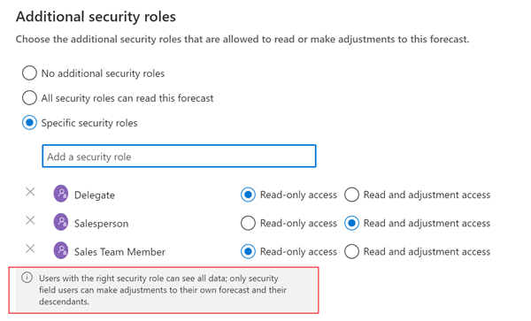 Una captura de pantalla del paso Permisos de la página de configuración de Pronóstico, con roles de seguridad adicionales definidos.