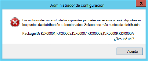 Mensaje de error durante el Asistente para medios de secuencia de tareas cuando el contenido no está disponible en puntos de distribución que enumera los identificadores de paquete que faltan.