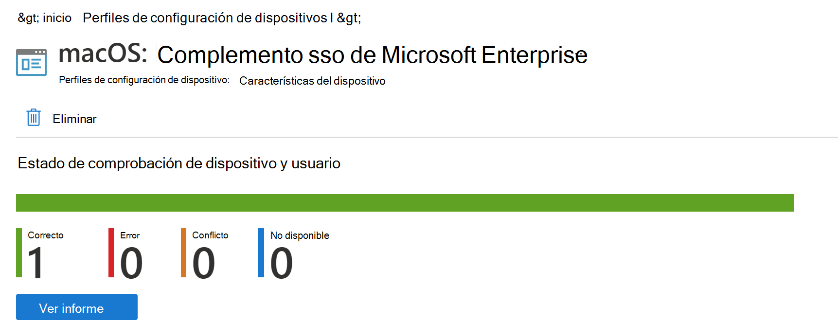 Captura de pantalla que muestra el informe de implementación del perfil de configuración del dispositivo macOS en Microsoft Intune.