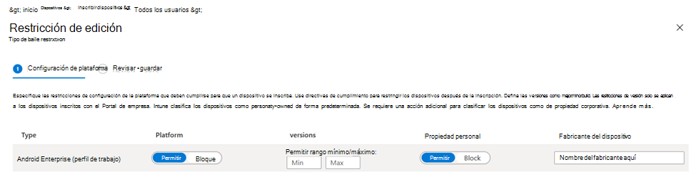 Captura de pantalla que muestra la directiva de restricciones de inscripción para dispositivos Android en el centro de administración de Microsoft Intune.