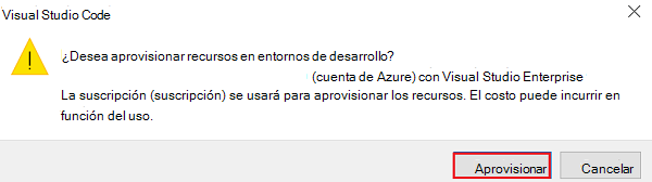 Captura de pantalla que muestra un cuadro de diálogo que advierte al usuario de que se puede incurrir en un costo al aprovisionar recursos de Azure.