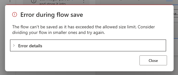 Error durante el mensaje de error al guardar el flujo que indica un límite en el tamaño del flujo.