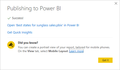 Captura de pantalla de Power BI Desktop en la que se muestra el mensaje Publicación correcta.