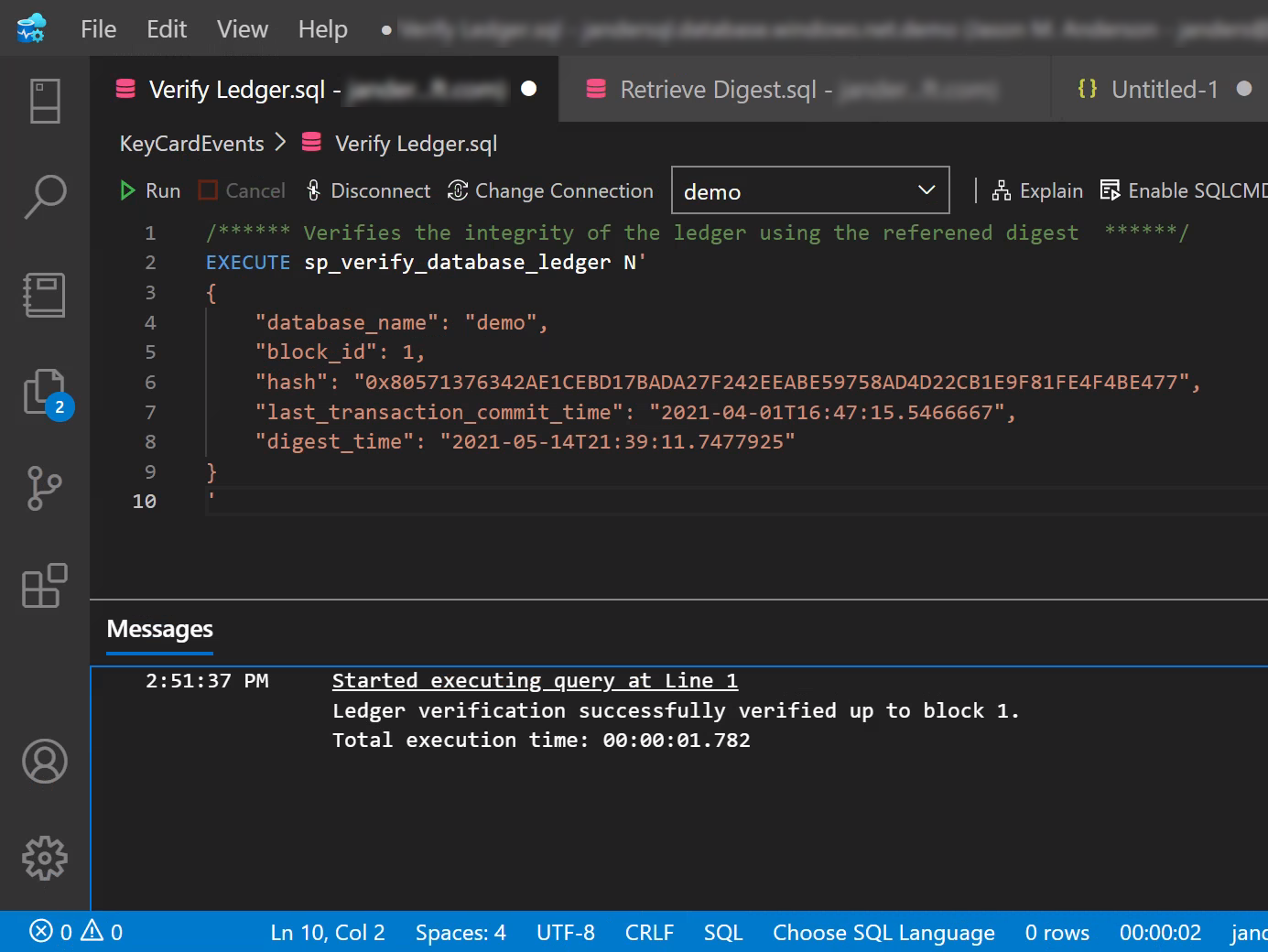 Captura de pantalla que muestra el mensaje después de ejecutar la consulta T-SQL para la comprobación del libro de contabilidad mediante Azure Data Studio.