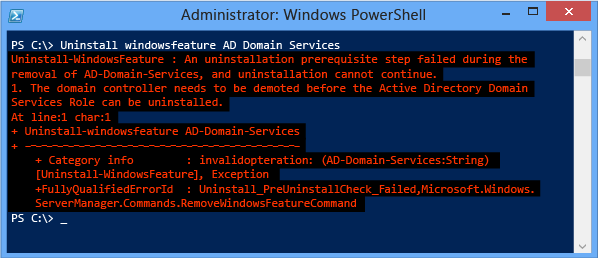 Error en un paso de requisitos previos de desinstalación durante la eliminación de AD-Domain-Services y la desinstalación no puede continuar. 1. El controlador de dominio debe degradarse antes de que se pueda desinstalar el rol Active DirectoryDomain Services.