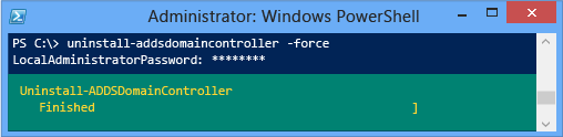 Ejemplo forzoso de Uninstall-ADDSDomainController de PowerShell