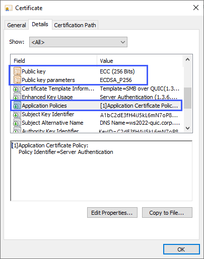 Captura de pantalla de configuración del certificado en la pestaña Detalles que muestra el valor de clave pública de ECC (256 bits), parámetros de clave pública ECDSA-P256 y directiva de certificado de aplicación 1 de directivas de aplicación. 