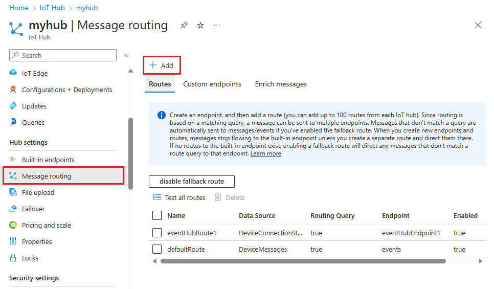 Screenshot that shows location of the Add button, to add a new route in your IoT hub.