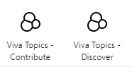 Screenshot of the Viva Topics Contribute icon and Topics Discover icon with a link to more information