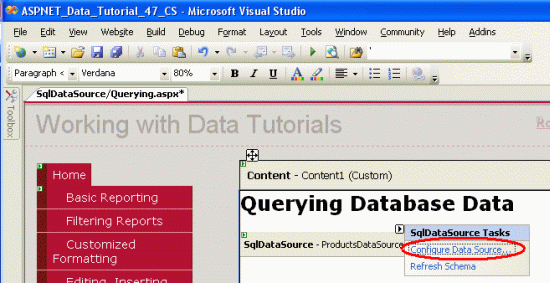 Click on the Configure Data Source Link from the SqlDataSource s Smart Tag