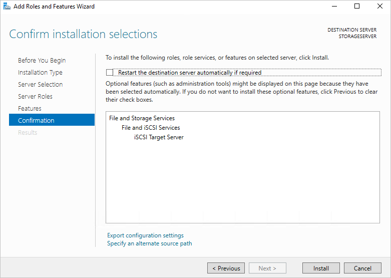 The Confirmation page of the Add Roles and Features Wizard is titled "Confirm installation selections". The File and Storage Services is expanded to show File and iSCSI Services, which is expanded to show iSCSI Target Server.