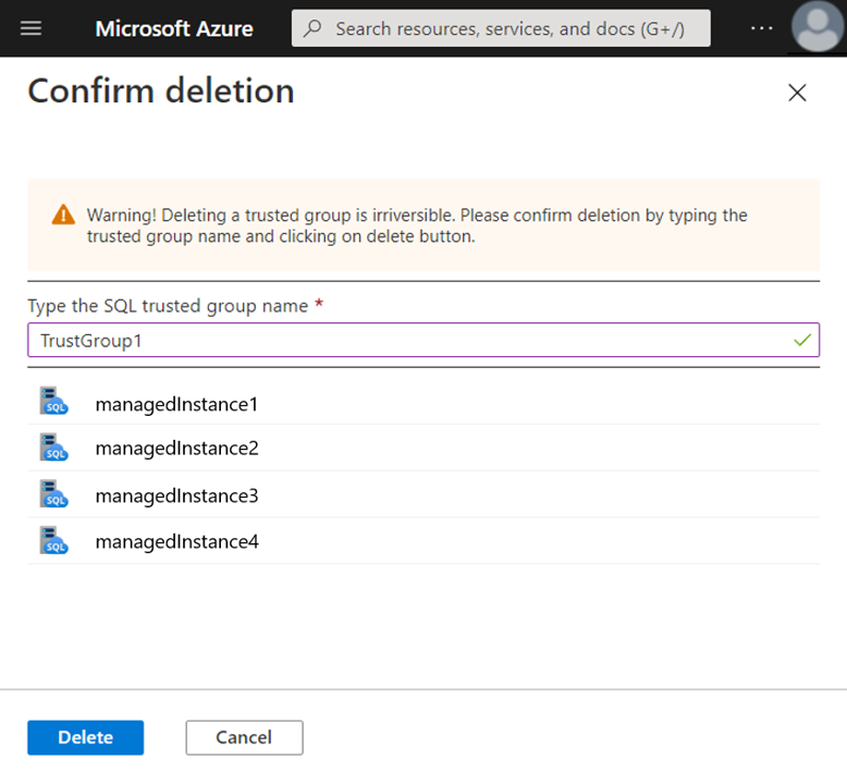 Confirm SQL trust group deletion