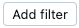 add filter button