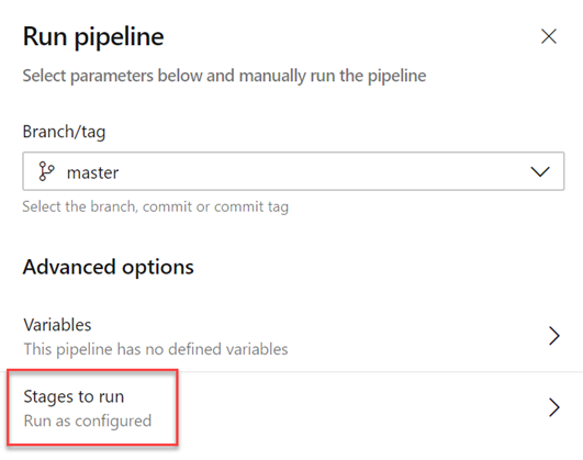 Screenshot showing the Run pipeline section with the Stages to run option called out.