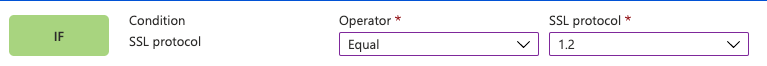 Portal screenshot showing SSL protocol match condition.