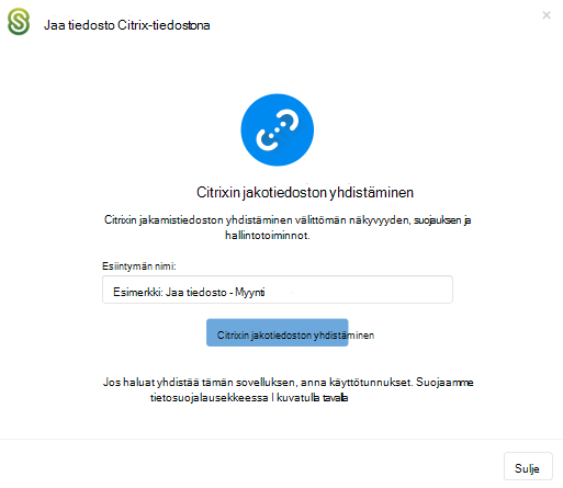 yhdistä Citrix ShareFile -esiintymän nimi.