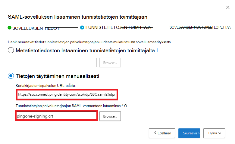 Lisää SSO-palvelun URL-osoite ja SAML-varmenne.