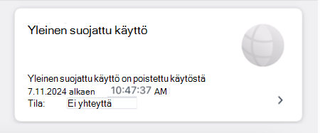 Näyttökuva yleisen suojatun käytön ruudusta.