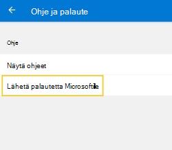 Valitse Lähetä palautetta Microsoftille