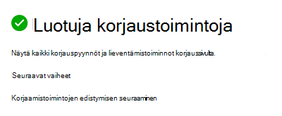 Korjaustehtävän luomisen vahvistus.