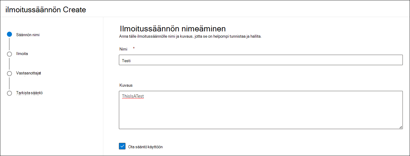 Näyttökuva nimeämisnäytöstä, jossa kaikki kentät on täytetty ja Ota sääntö käyttöön -valintaruutu valittuna